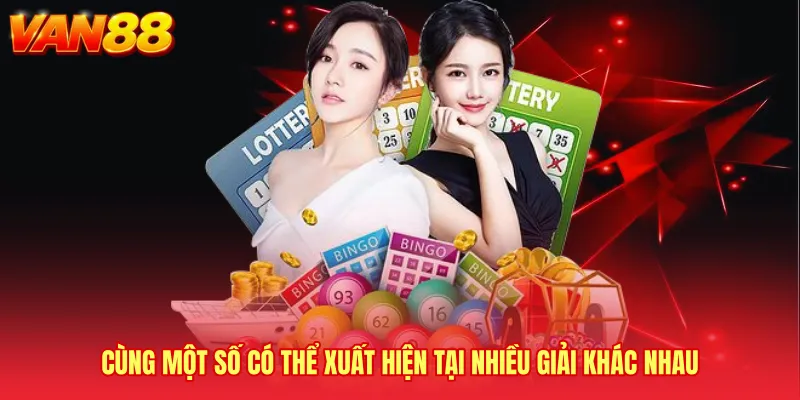 Cùng một số có thể xuất hiện tại nhiều giải khác nhau