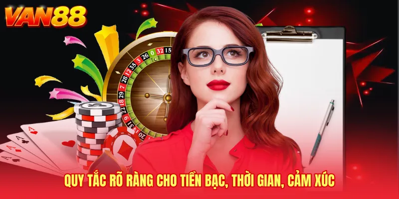 Quy tắc rõ ràng cho tiền bạc, thời gian, cảm xúc